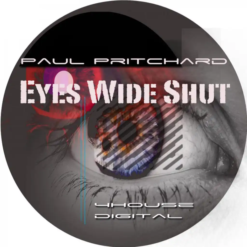 Eyes Wide Shut (Original Mix)