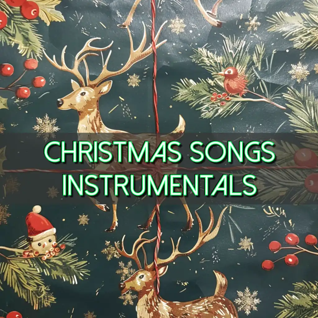 Christmas Songs Instrumentals