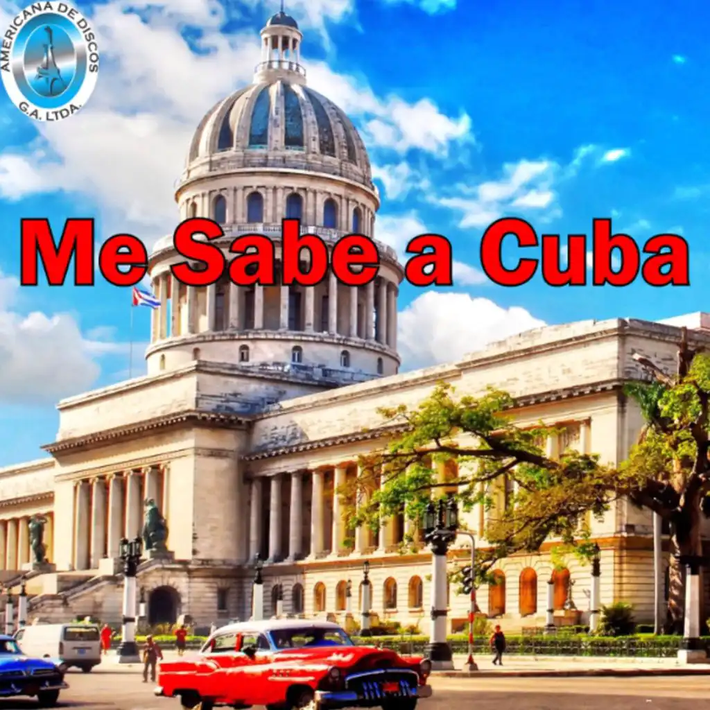 Me Sabe a Cuba