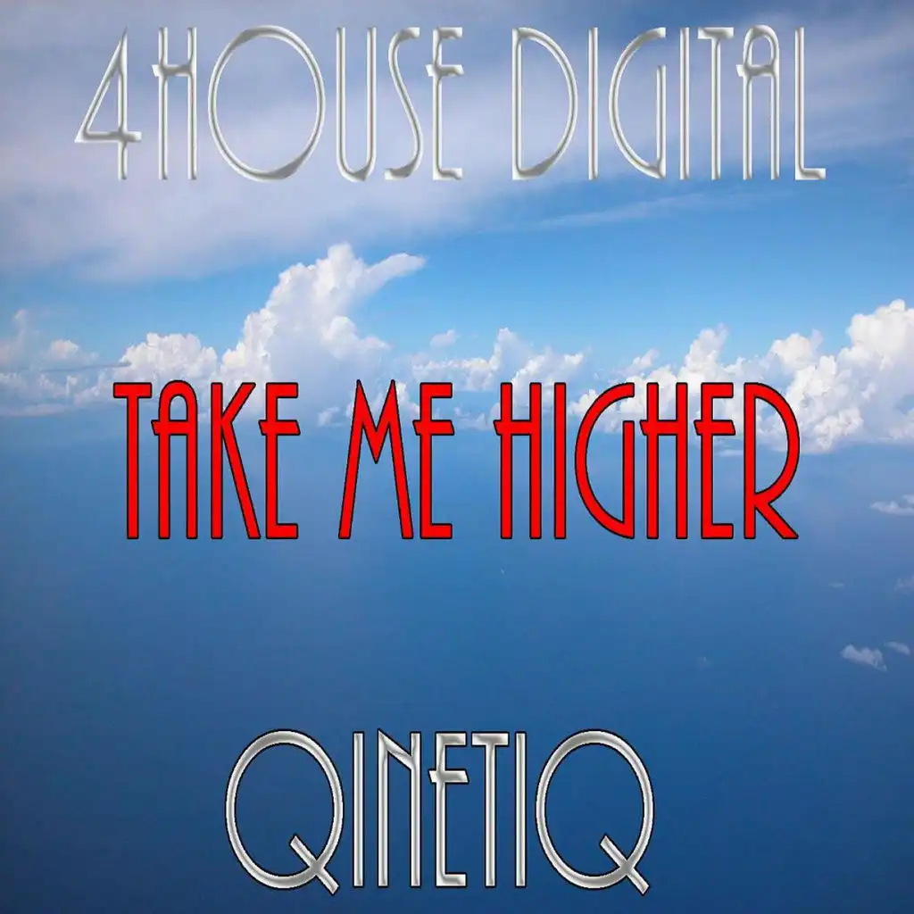 Take Me Higher (Original Mix)