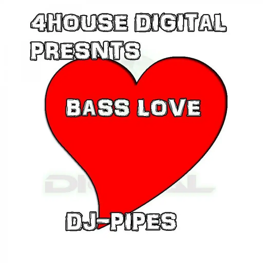 Bass Love (Original Mix)