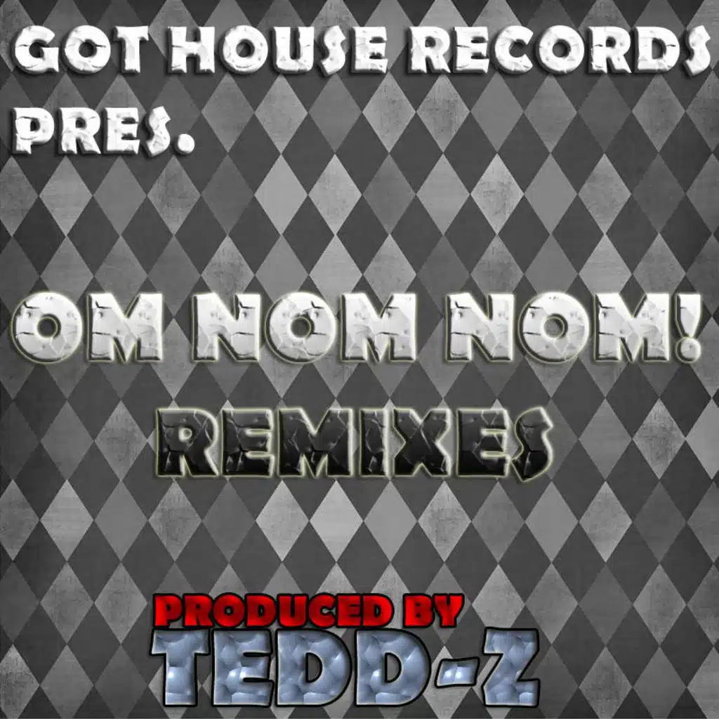 Om Nom Nom (Remixes)