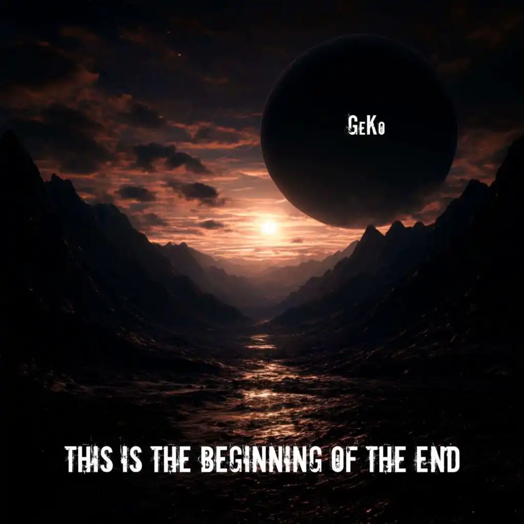 This Is the Beginning of the End