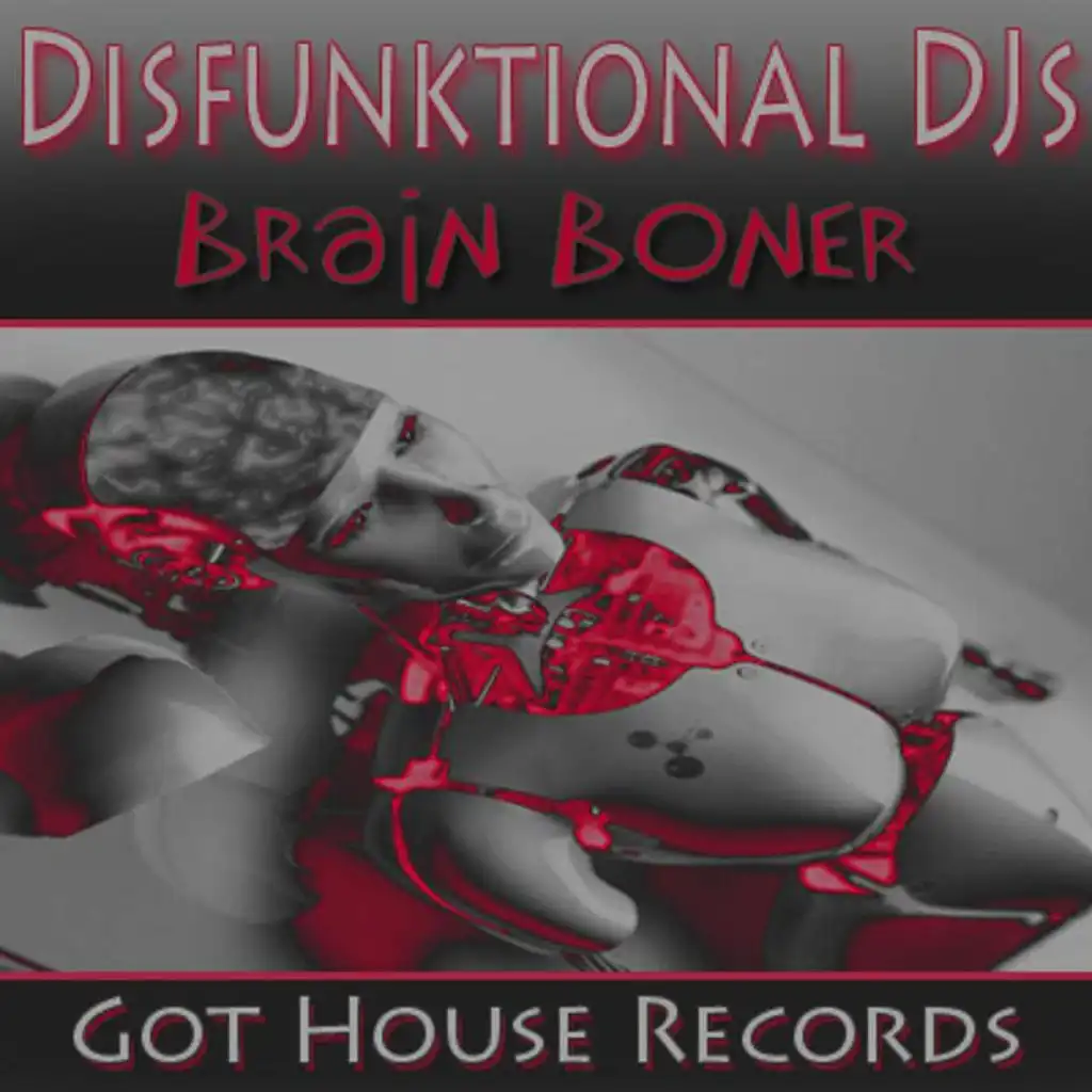 Brain Boner (Original Mix)