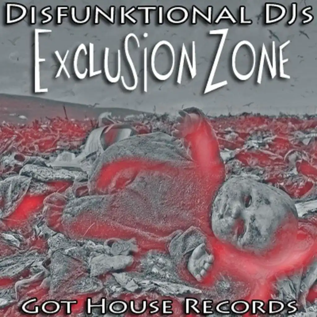 Exclusion Zone (Original Mix)