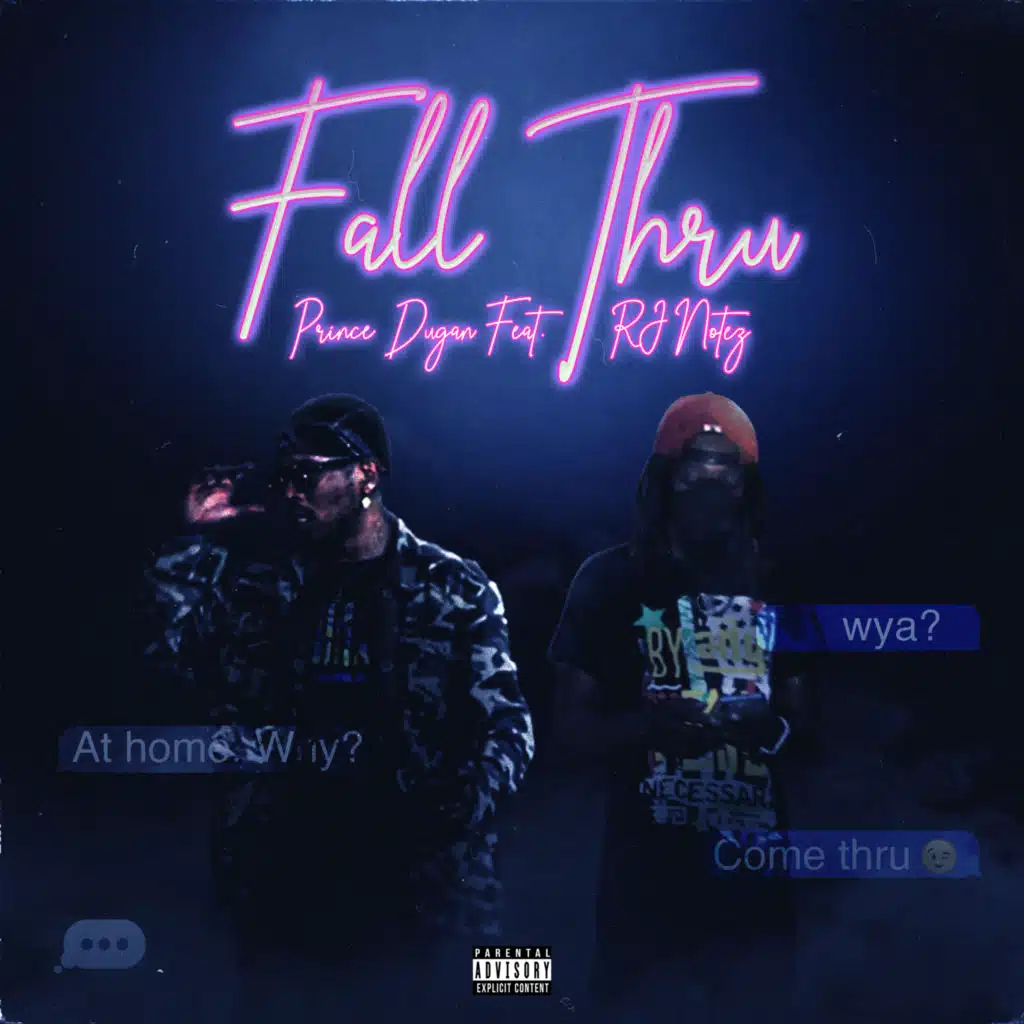 Fall Thru (Quick) [feat. RJ NOTEZ]