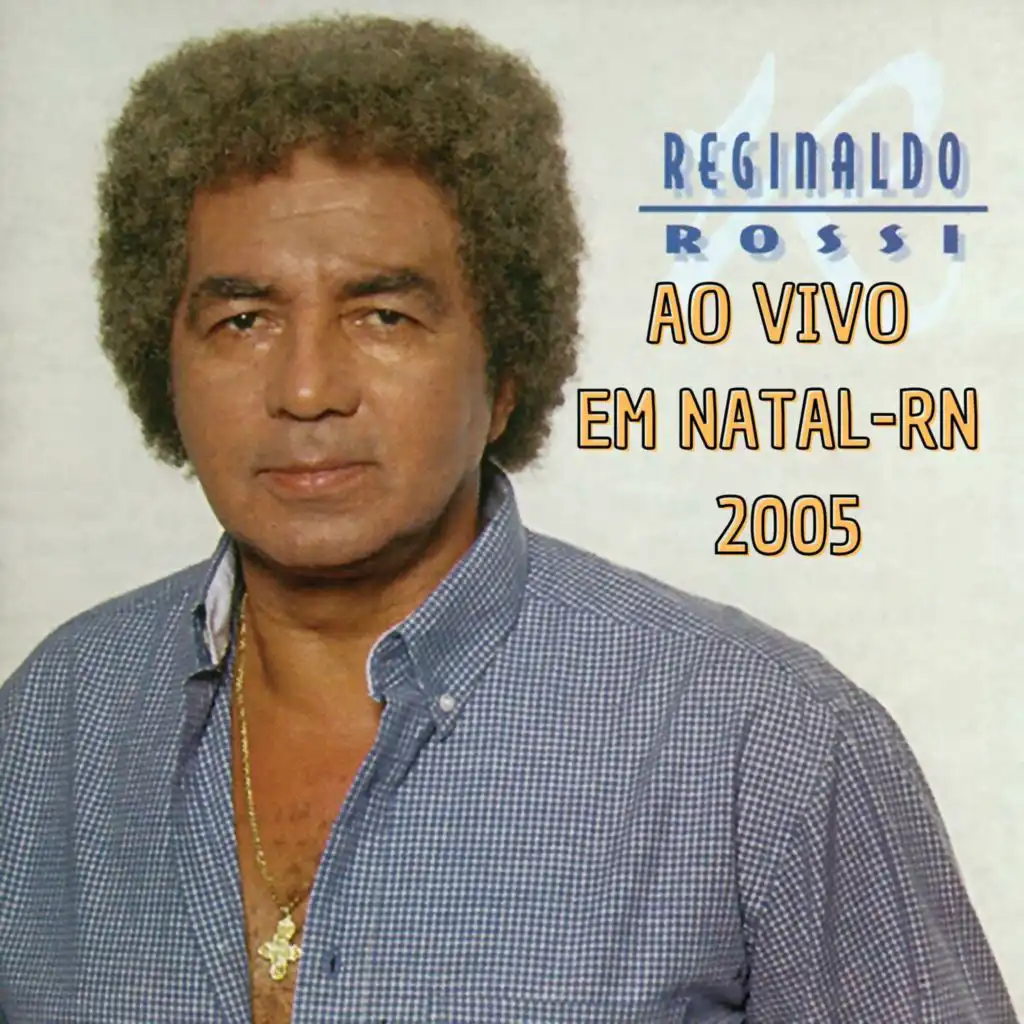 AO VIVO EM NATAL-RN 2005