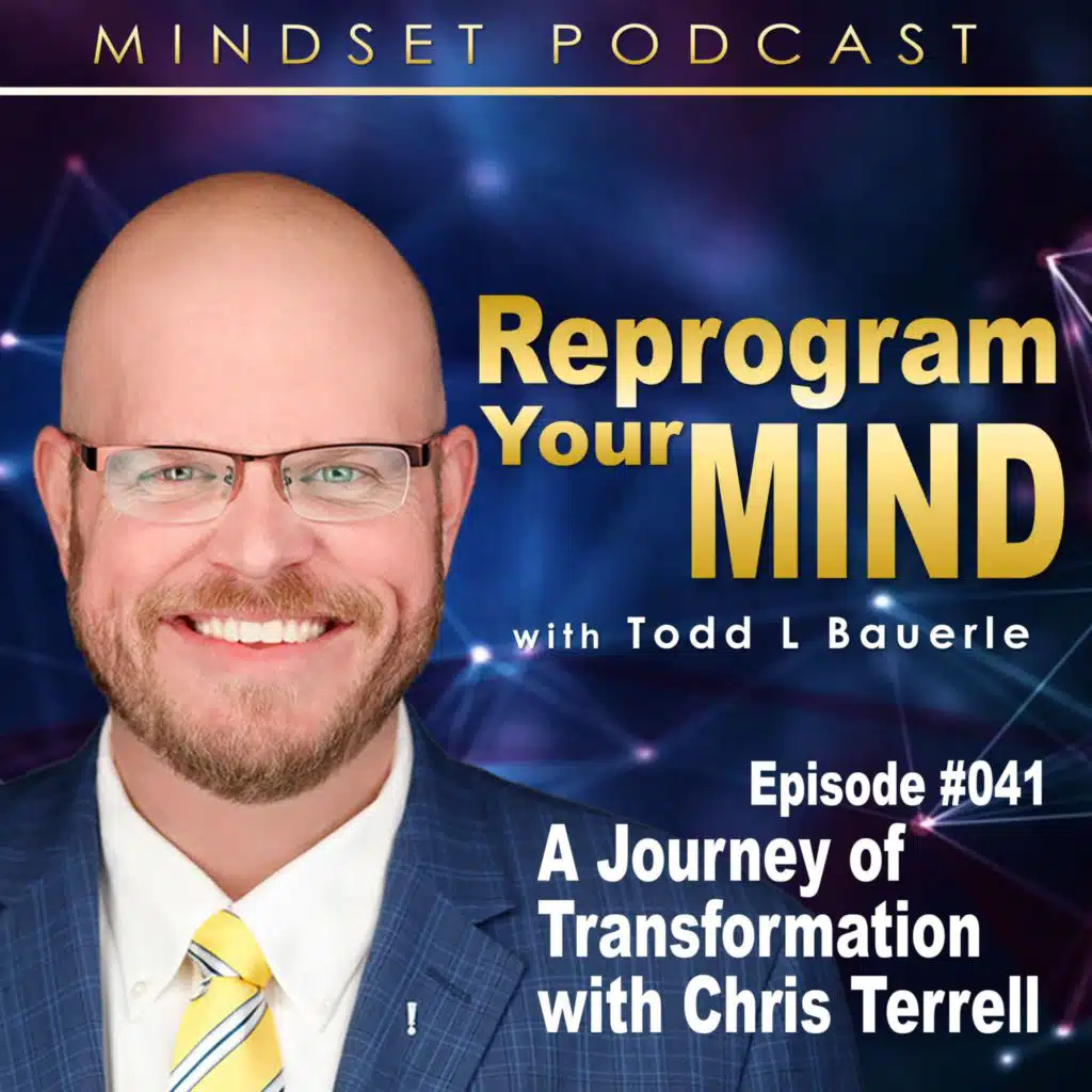 A Journey of Transformation with Chris Terrell