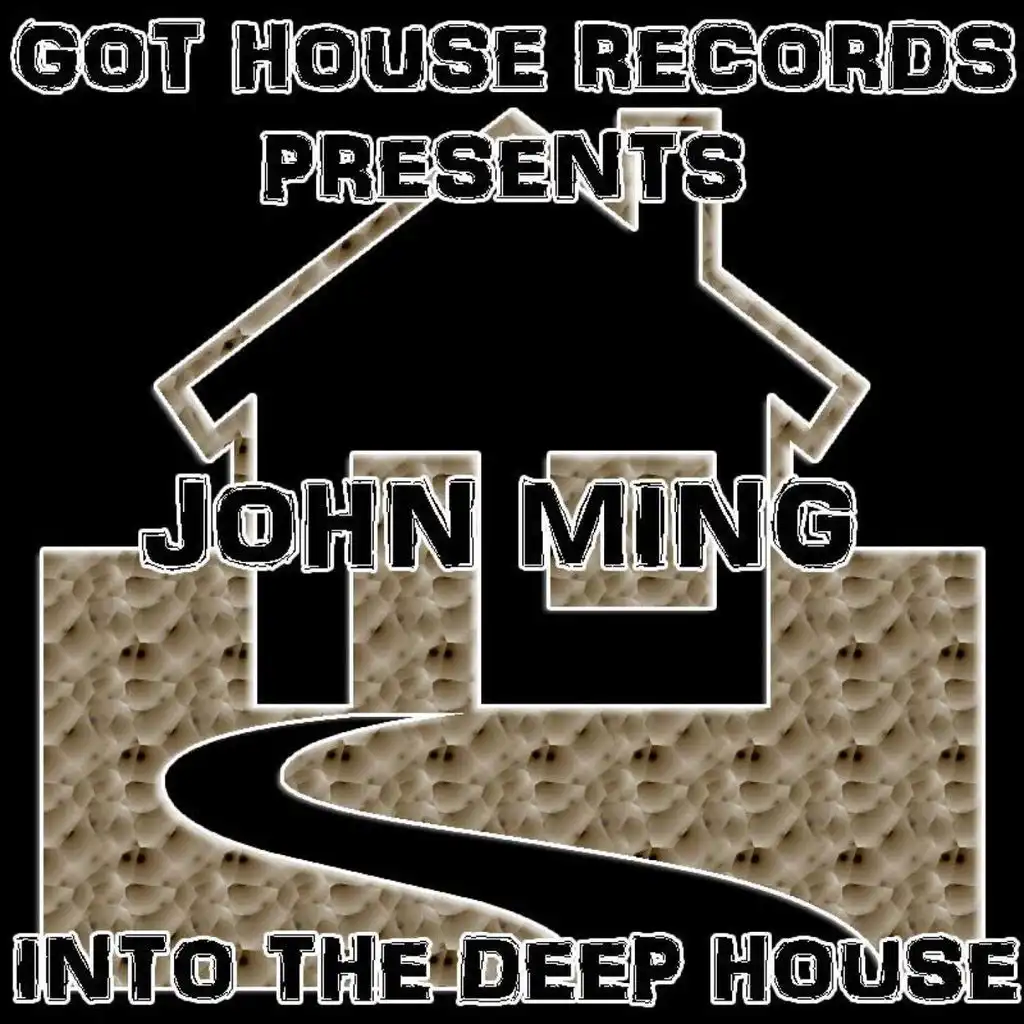 Into The Deep House