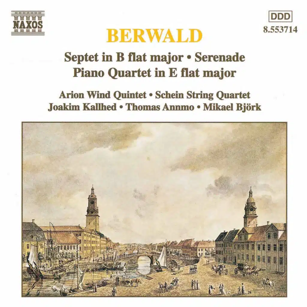 Berwald: Septet / Serenade / Piano Quartet