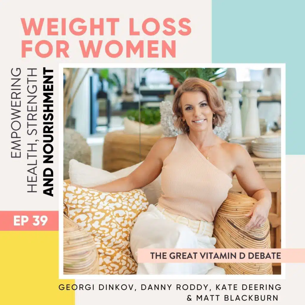 #39 - The Great Vitamin D Debate with Georgi Dinkov, Danny Roddy, Kate Deering & Matt Blackburn