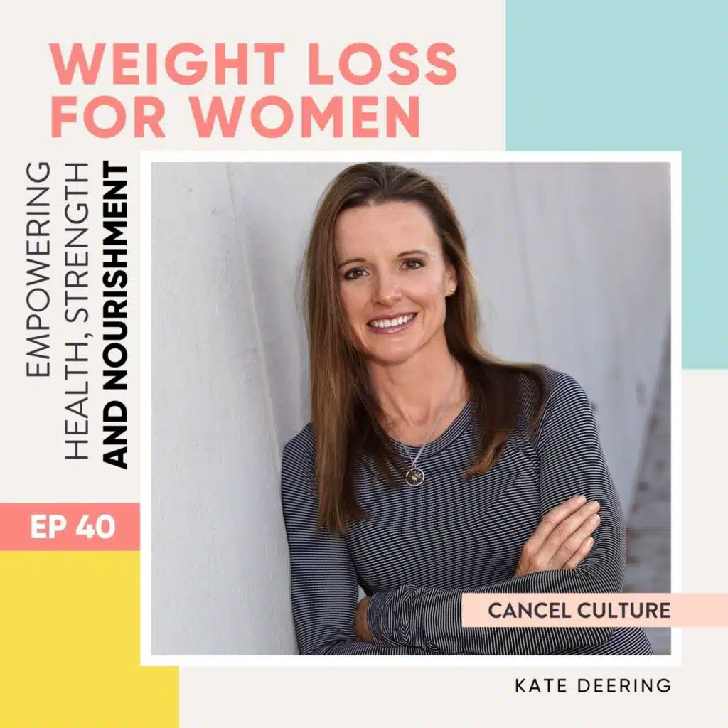 #40 - Cancel Culture with Kate Deering