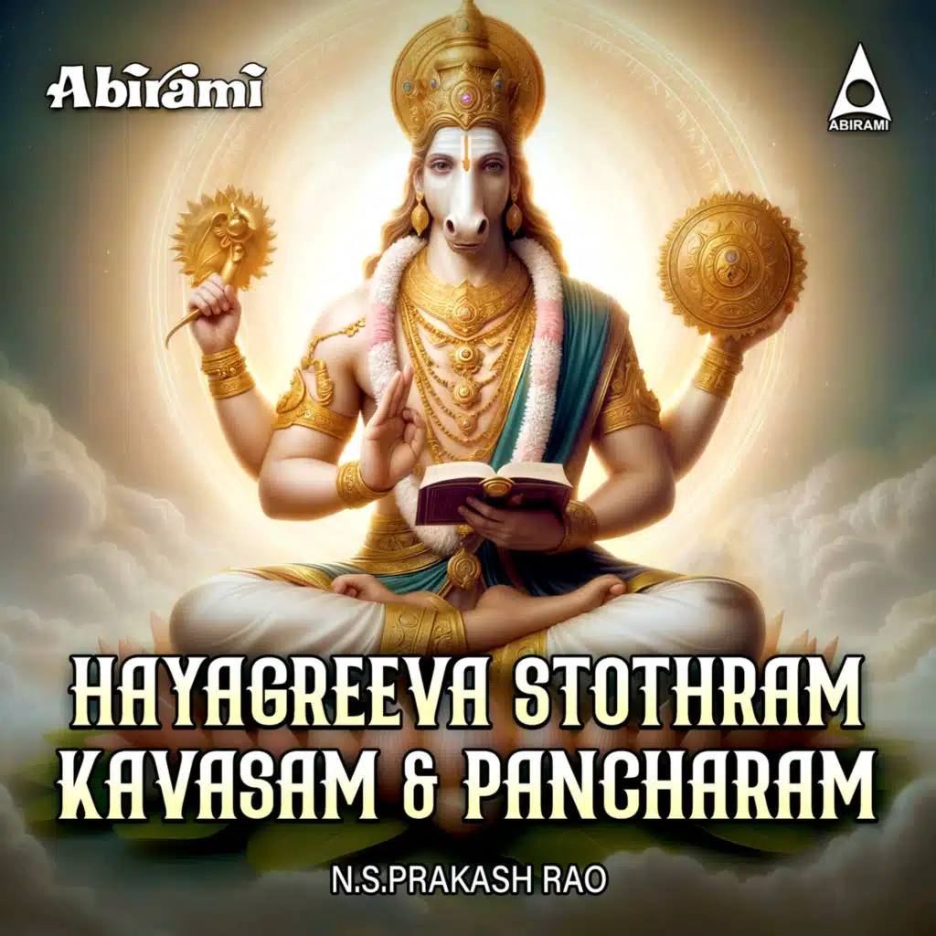 Hayagreeva Stothram Kavasam & Pancharam