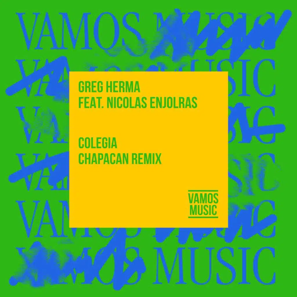 Colegia (Chapacan Remix) [feat. Nicolas Enjolras]