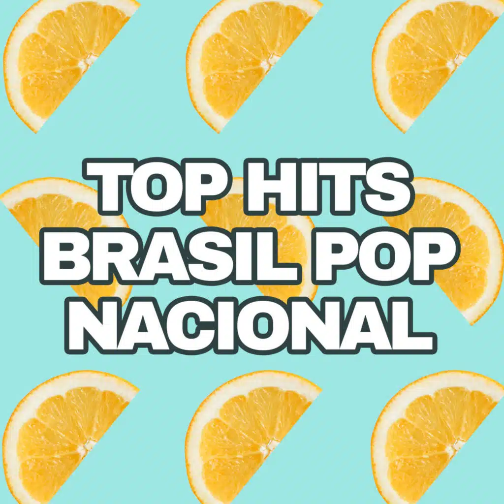 Top Hits Brasil Pop Nacional