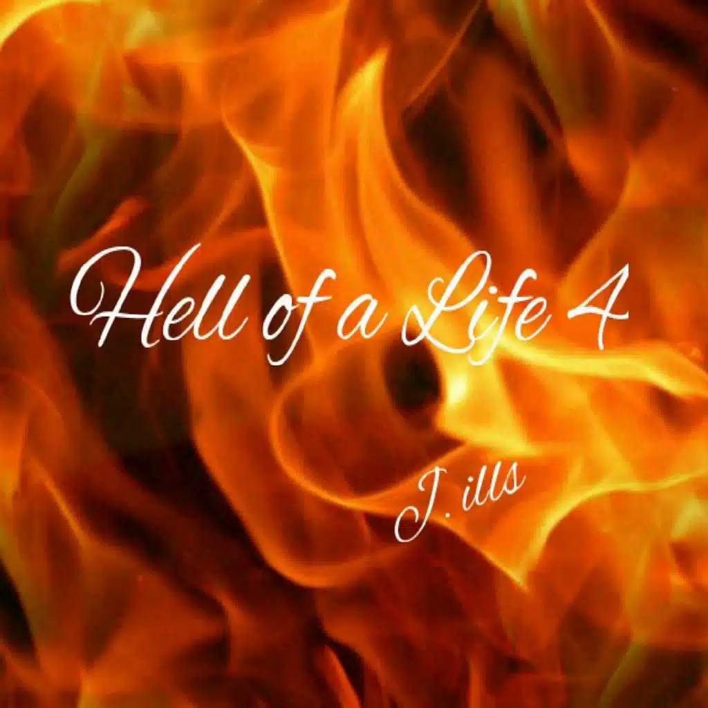 Hell of a Life 4