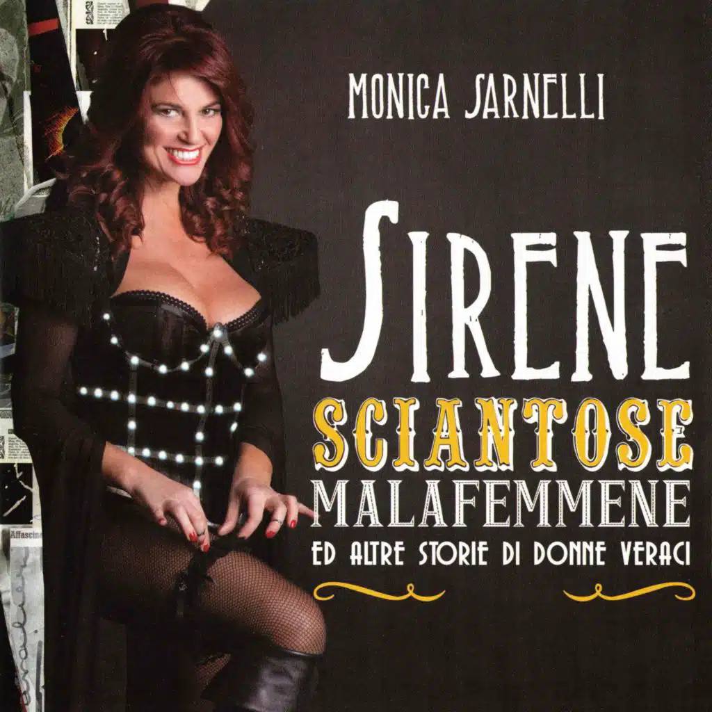 Sirene, Sciantose, Malafemmene ed Altre Storie di Donne Veraci