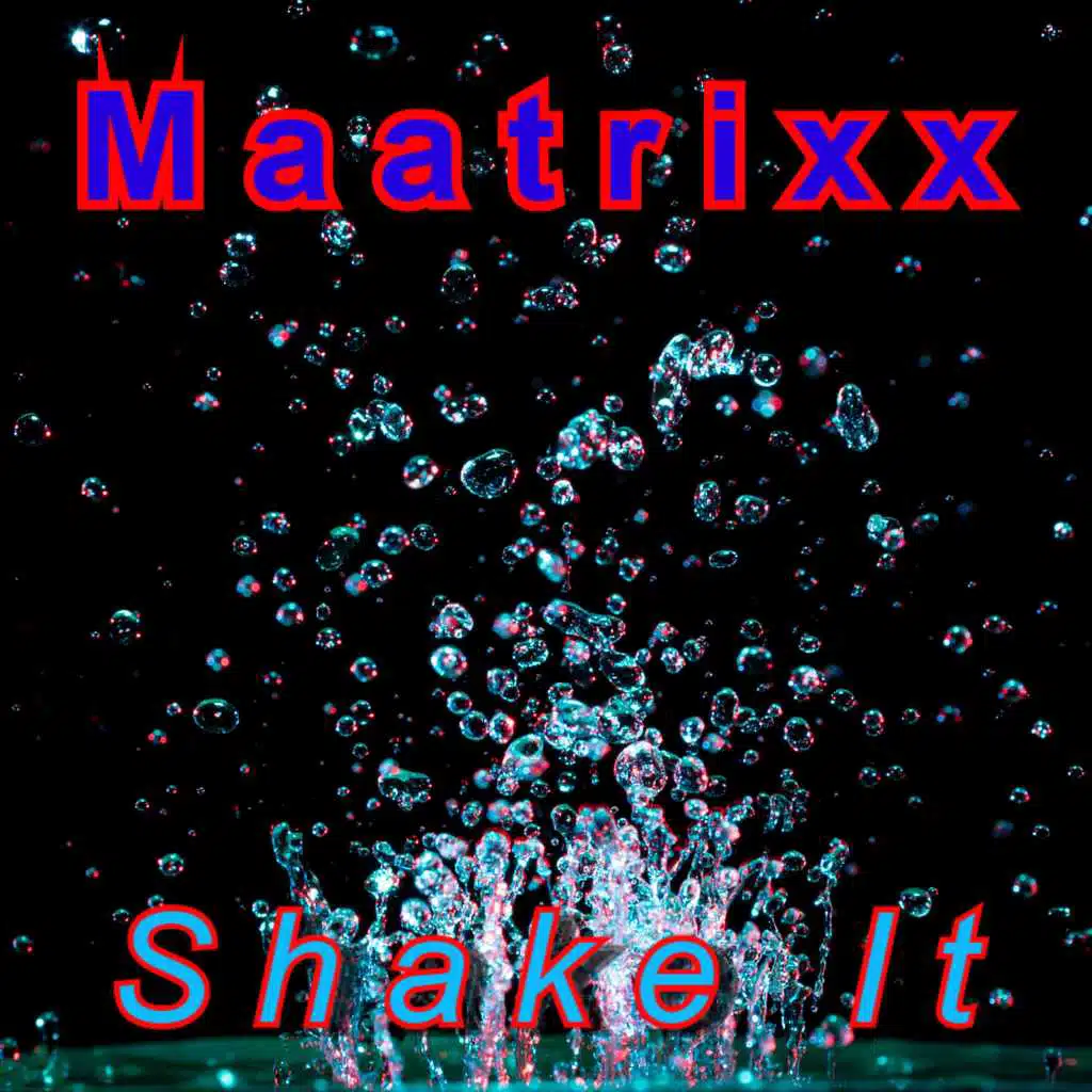 Shake It