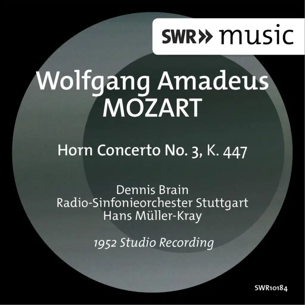 Horn Concerto No. 3 in E-Flat Major, K. 447: I. Allegro