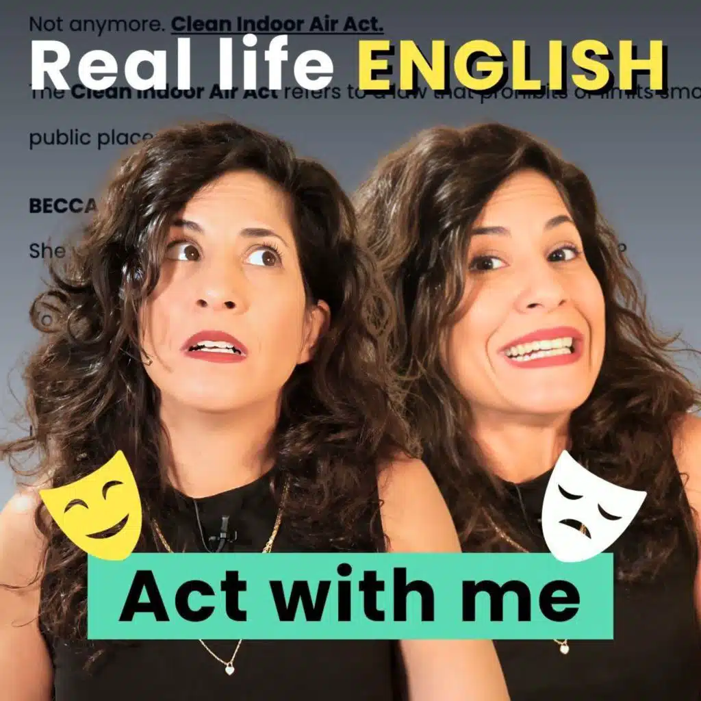 442. Act in English: Practice a scene with me