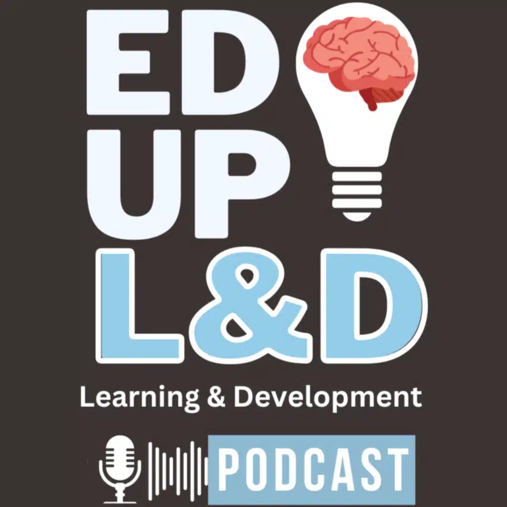The EdUp Learning and Development Podcast