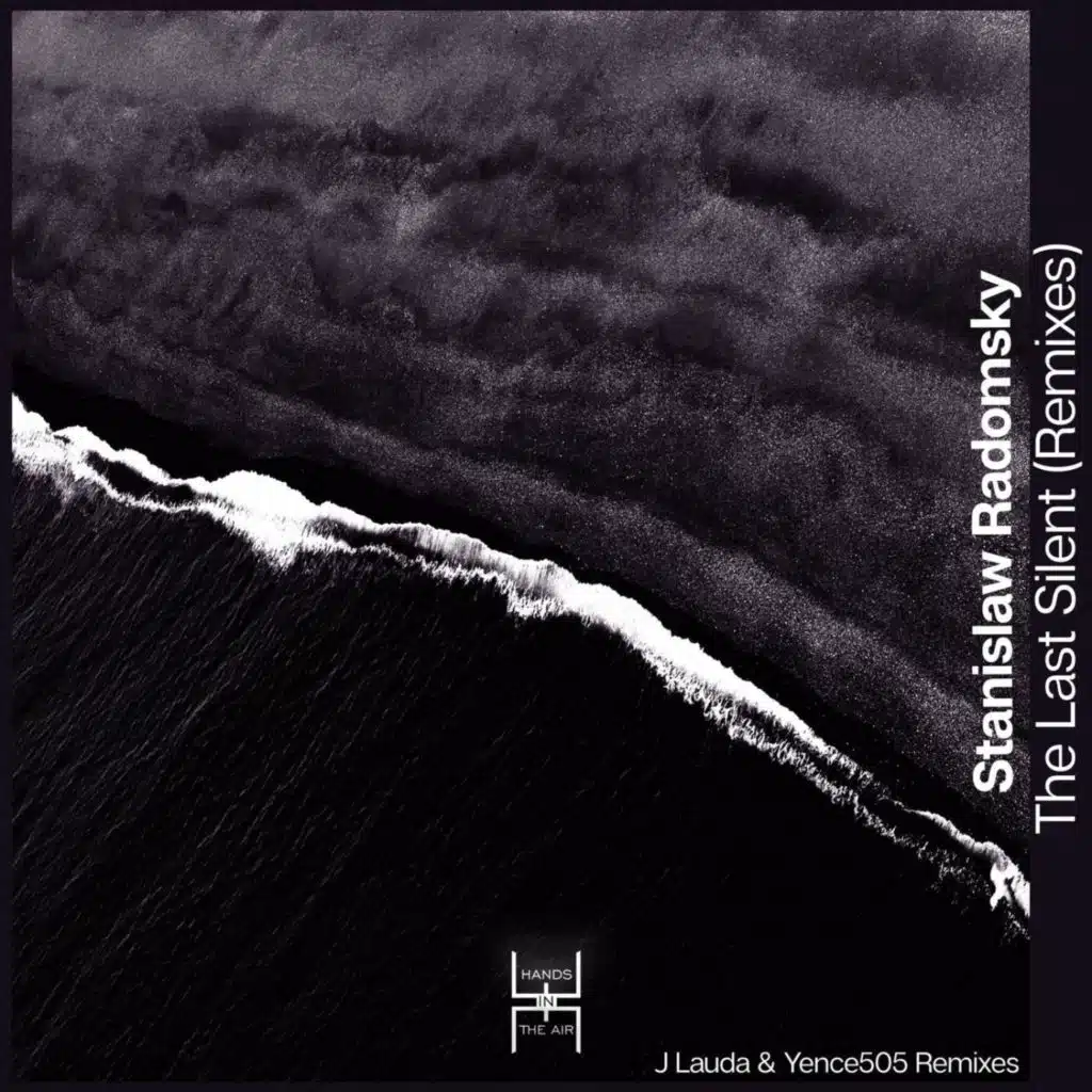 The Last Silent (Remixes)