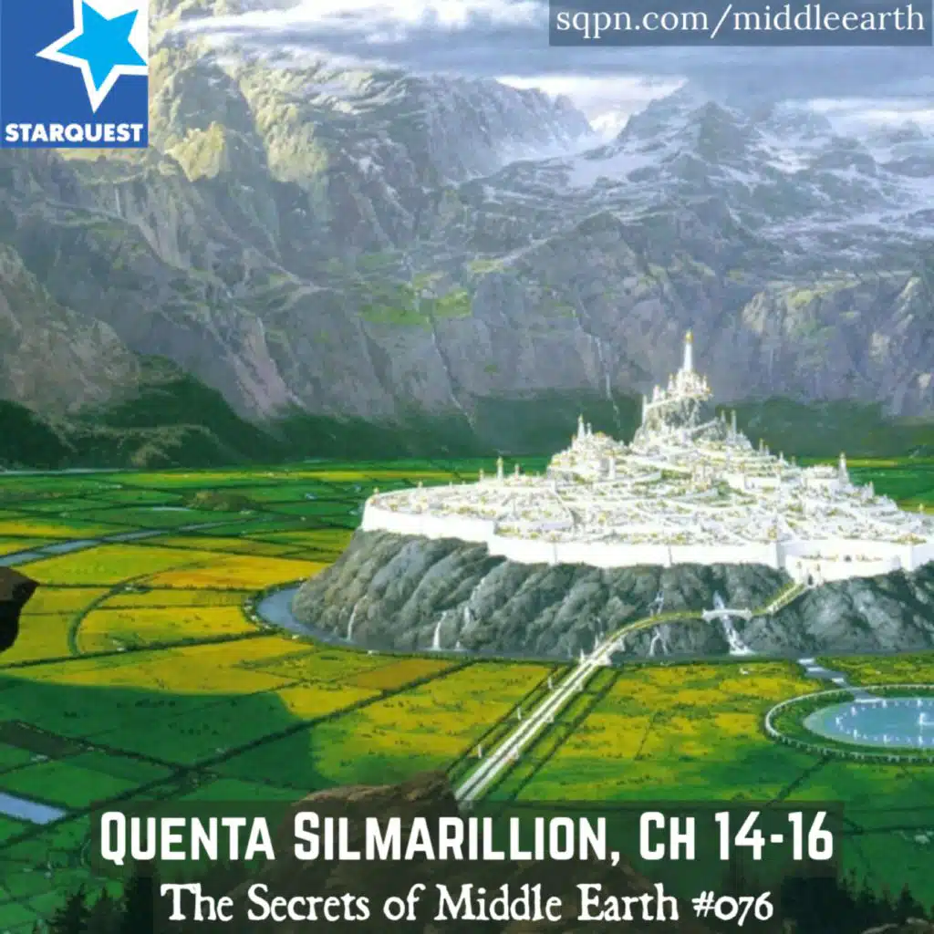 Quenta Silmarillion, Ch. 14 – 16