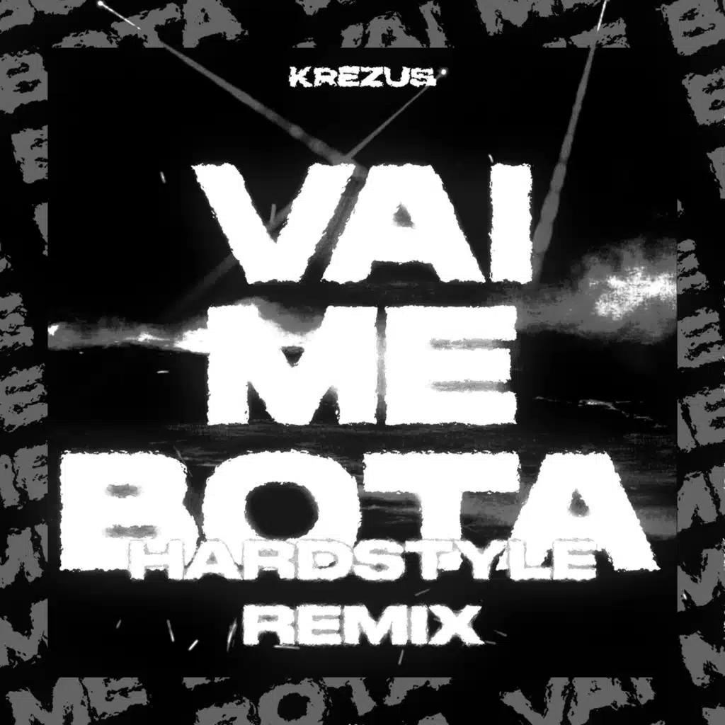 Vai Me Bota (Hardstyle Remix)