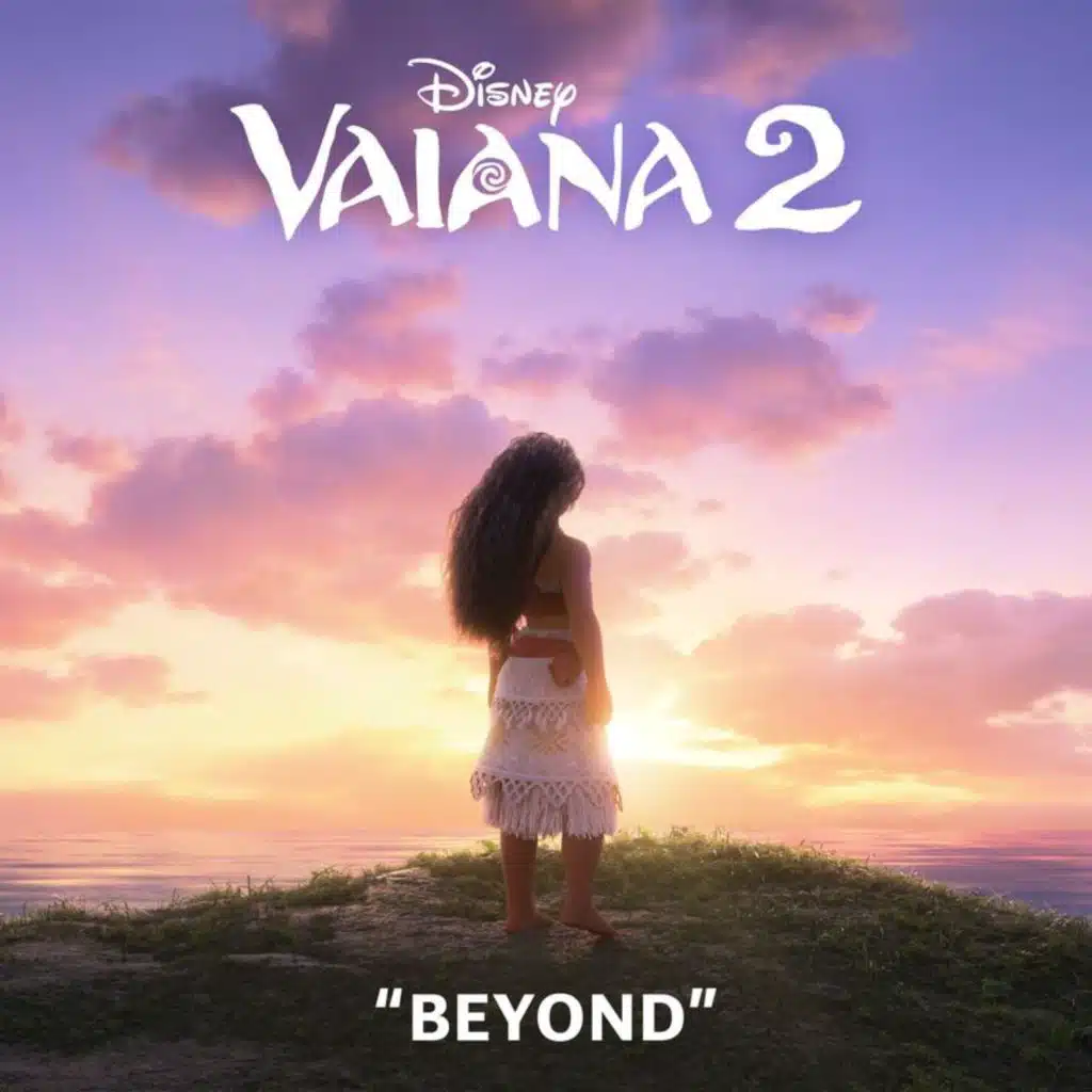 Beyond (End Credit Version) (From "Vaiana 2") [feat. Te Vaka]