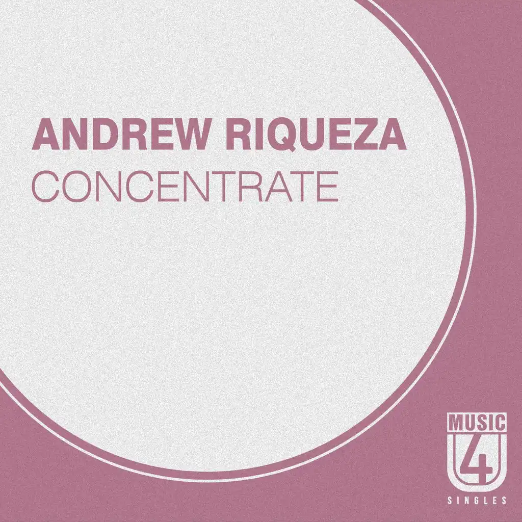 Concentrate (Original Mix)