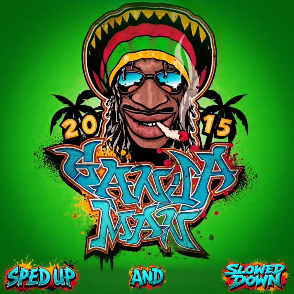 Ganjaman - Sped Up & Slowed Down