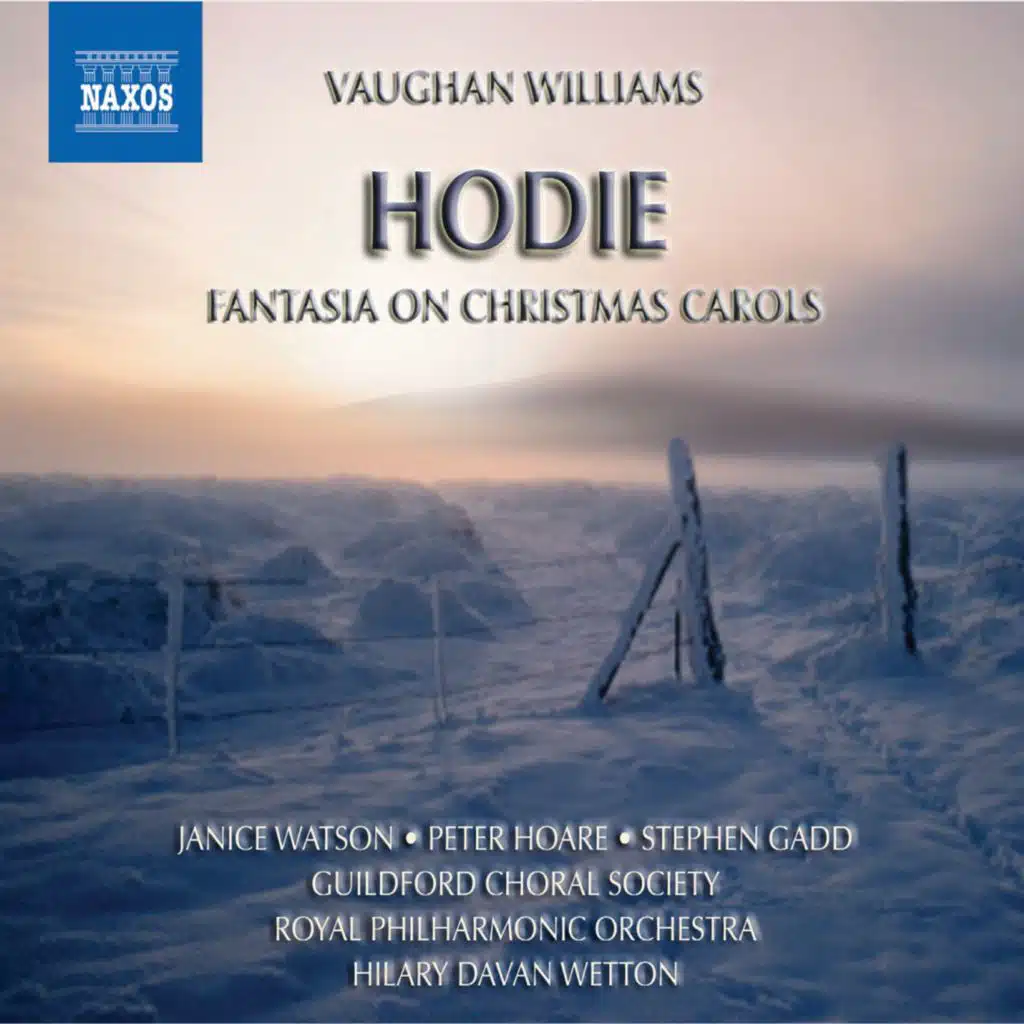 Vaughan Williams: Fantasia On Christmas Carols / Hodie
