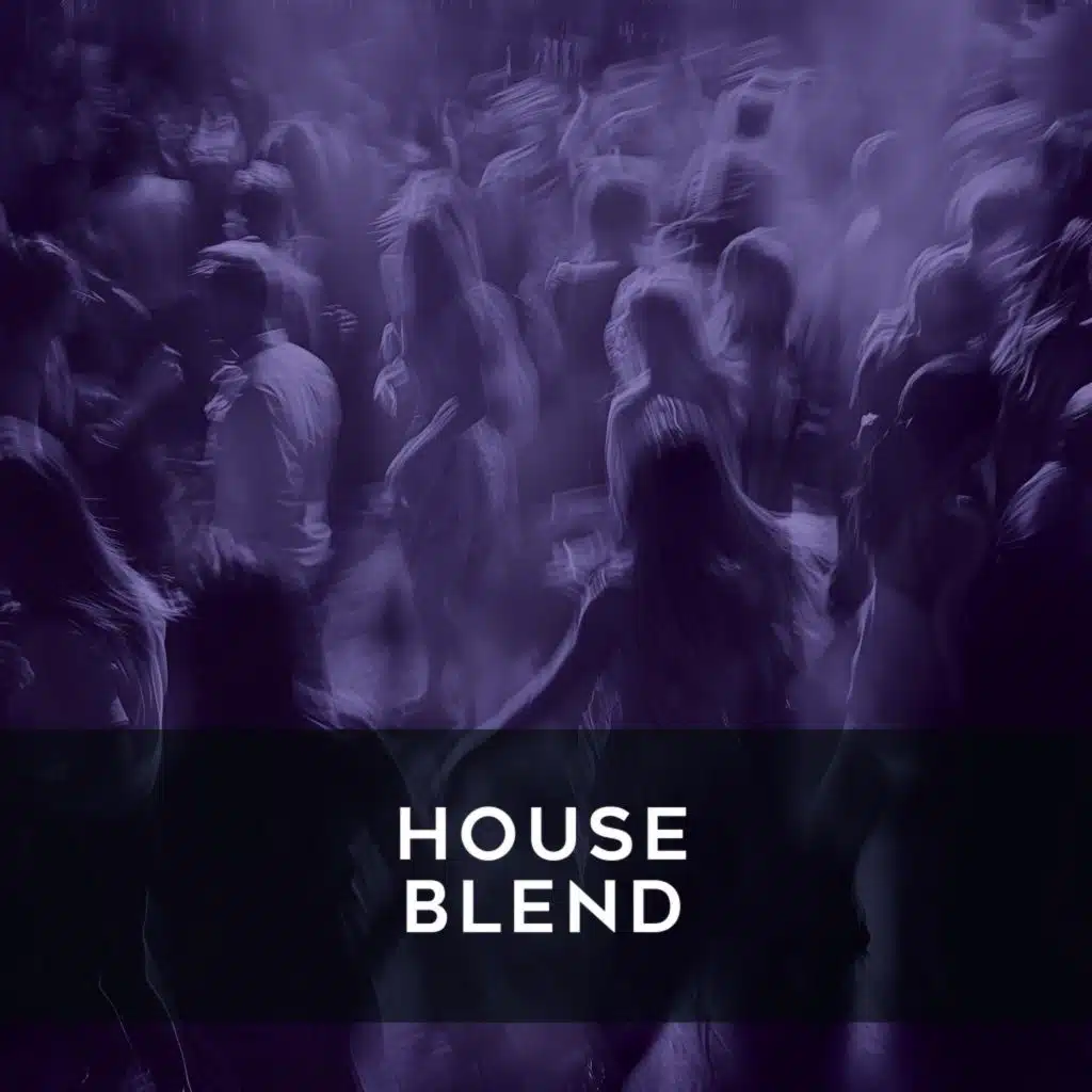 House Blend
