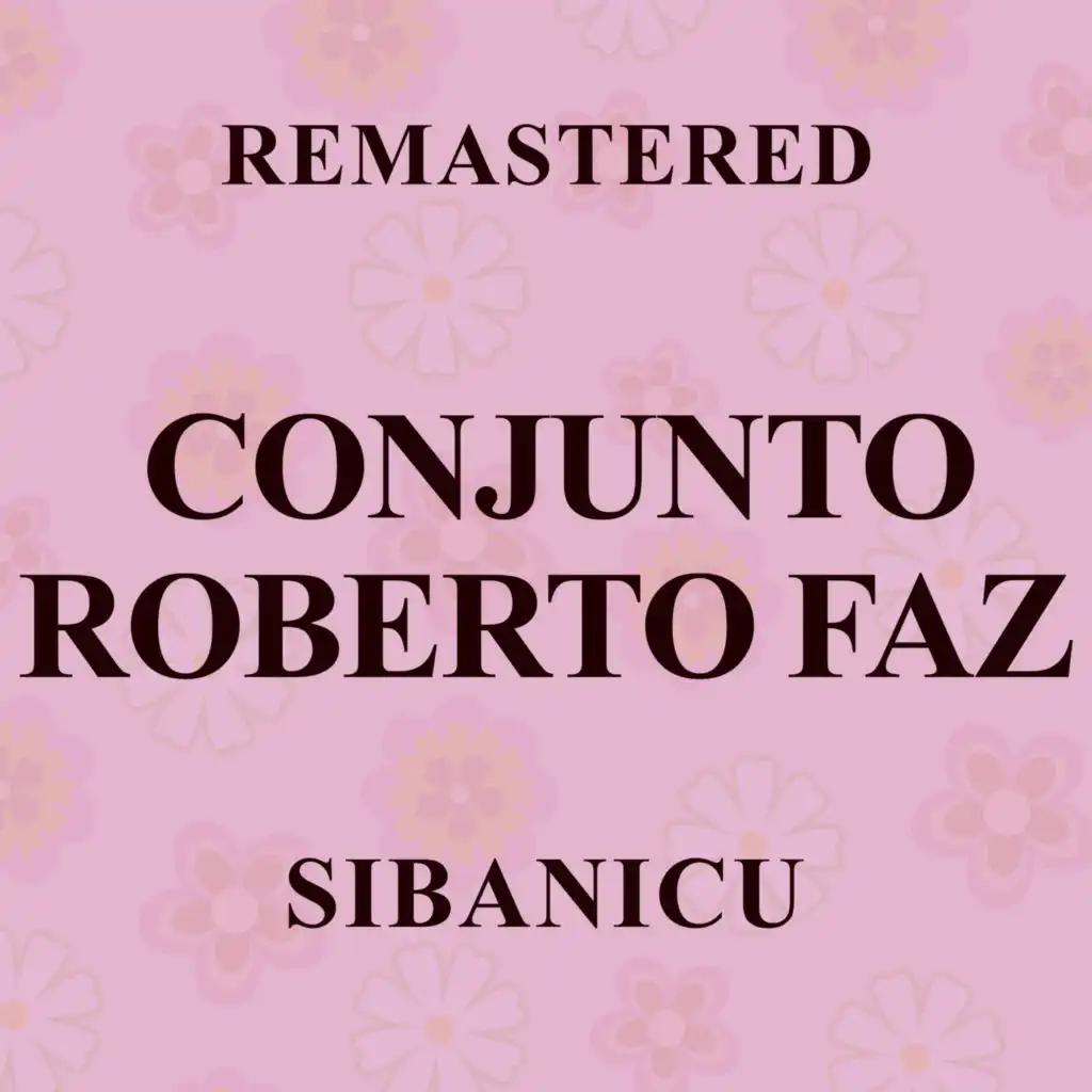 Conjunto Roberto Faz