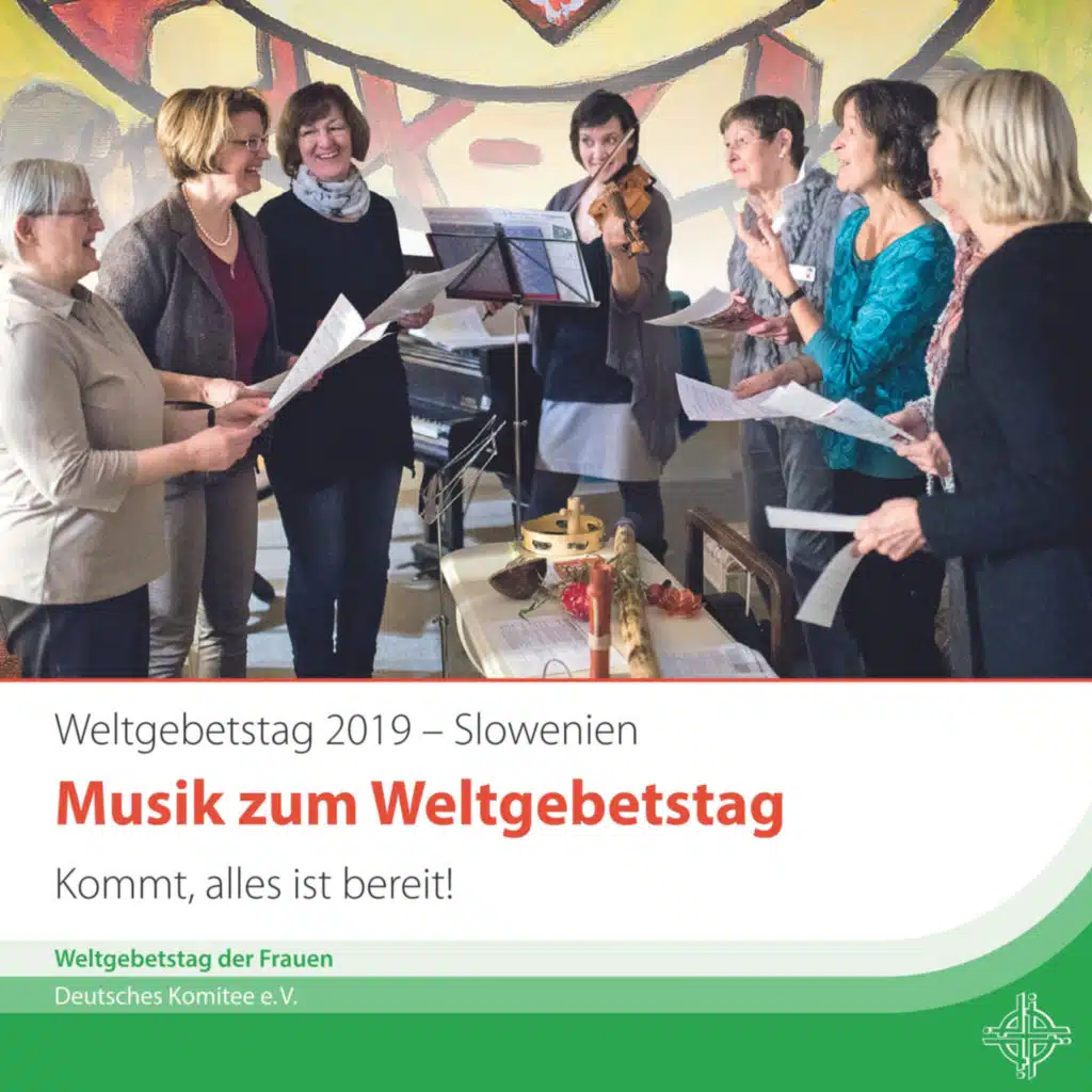 Weltgebetstag Slowenien 2019 - Kommt, alles ist bereit