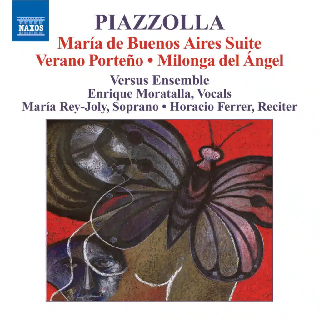 Piazzolla: Maria De Buenos Aires Suite / Verano Porteno / Milonga Del Angel