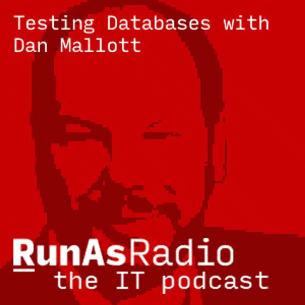 Testing Databases with Dan Mallott