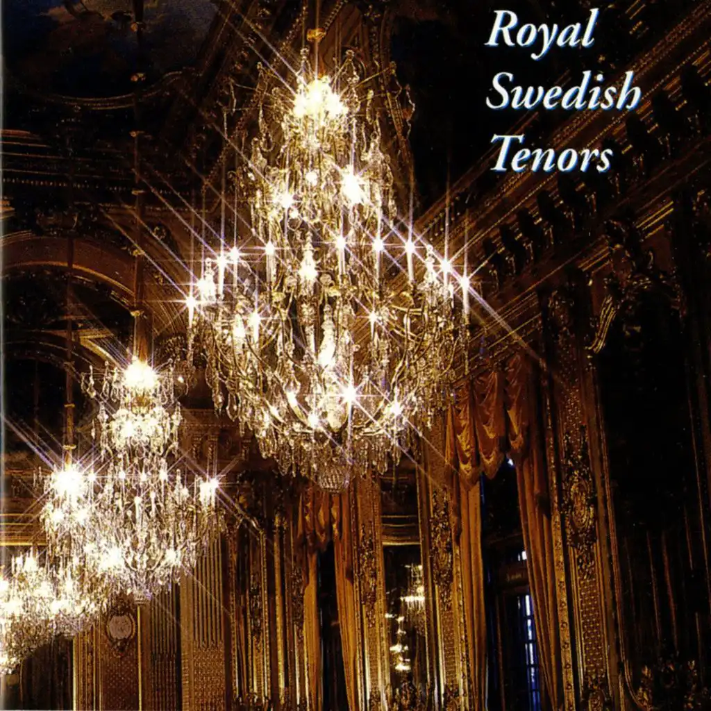 Royal Swedish Tenors (1905-1980)