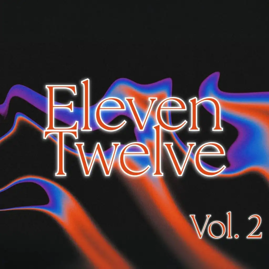 Eleventwelve, Vol. 2