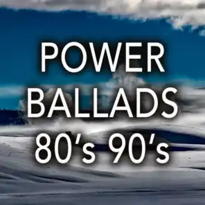 Power Ballads 80's 90's: Best Romantic Songs & Rock Ballads from the 80s 90s Music