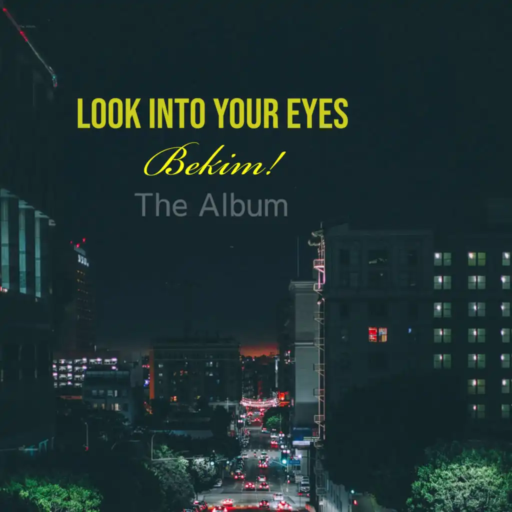 Look into Your Eyes (Alternate Version)