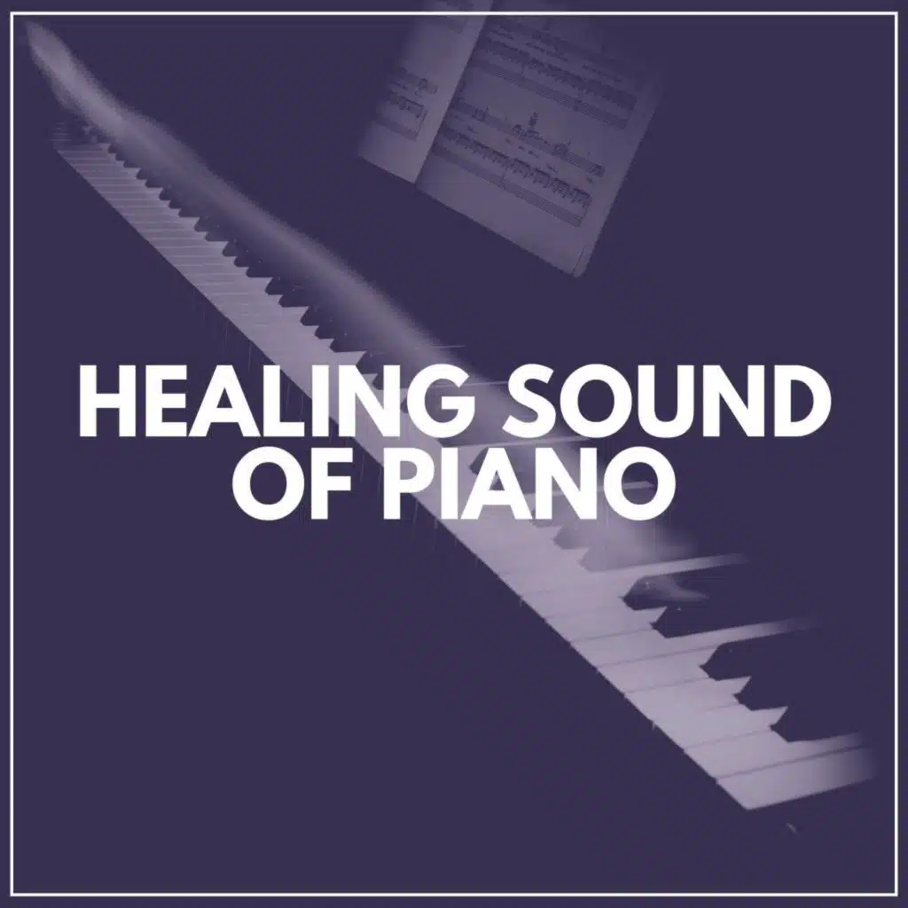 Healing Sound of Piano