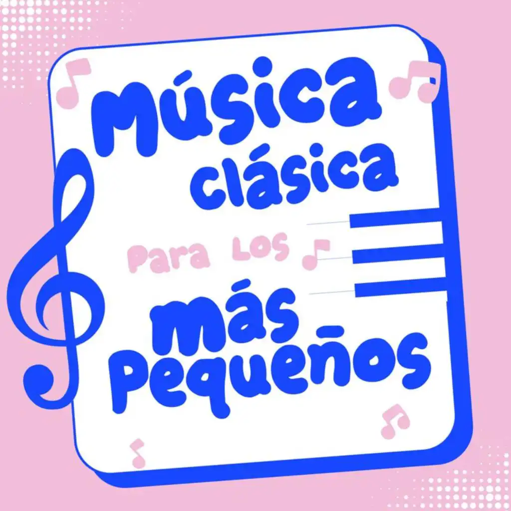 Música Clásica Para Los Más Pequeños