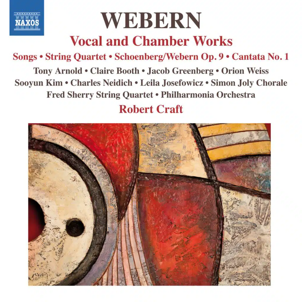 Webern: Vocal & Chamber Works