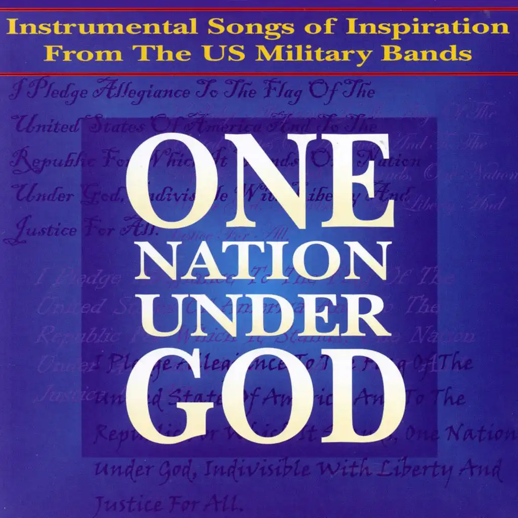 Band Music - Warren, G.W. / Melillo, S. / Dykes, J.B. (One Nation Under God, Instrumental Songs of Inspiration From the U.S. Military Bands)