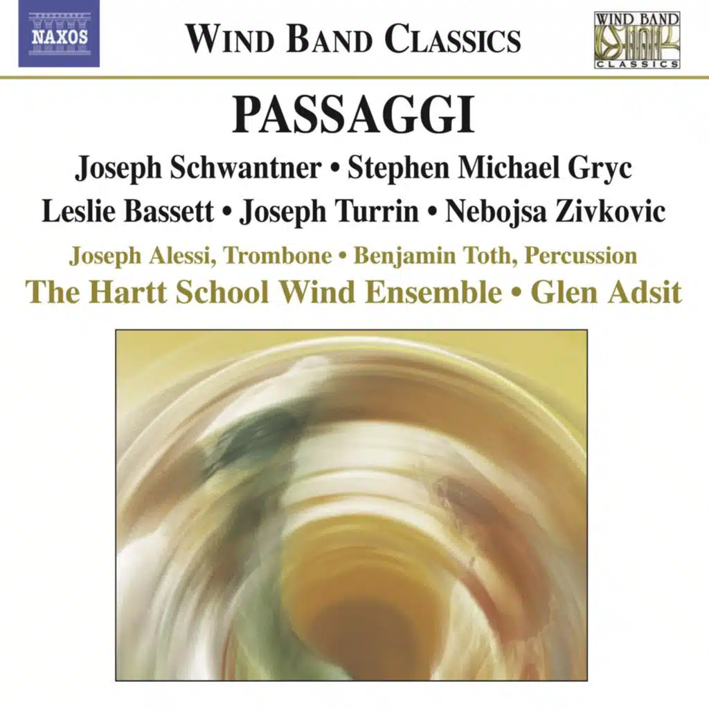 Gryc, S.M.: Passaggi / Zivkovic, N.J.: Tales From the Center of the Earth / Schwantner, J.: Recoil