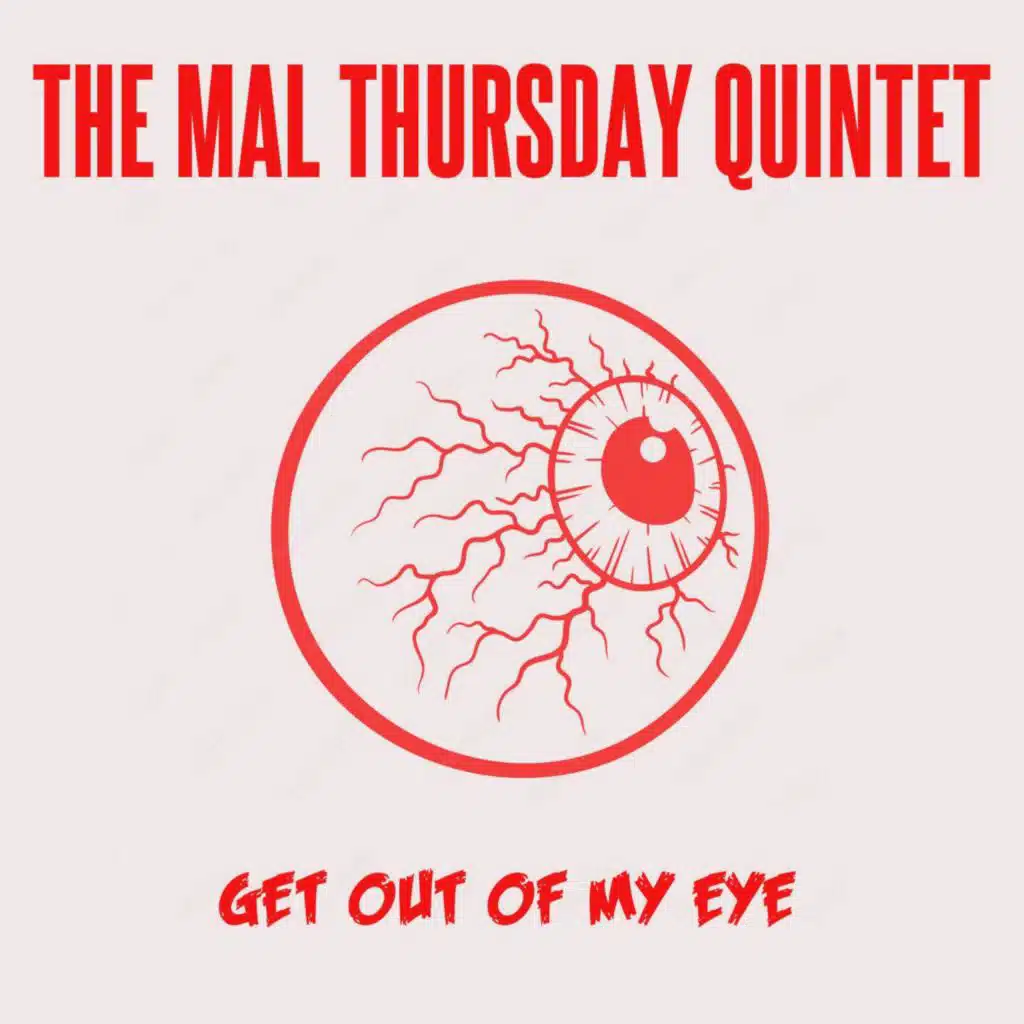 The Mal Thursday Quintet