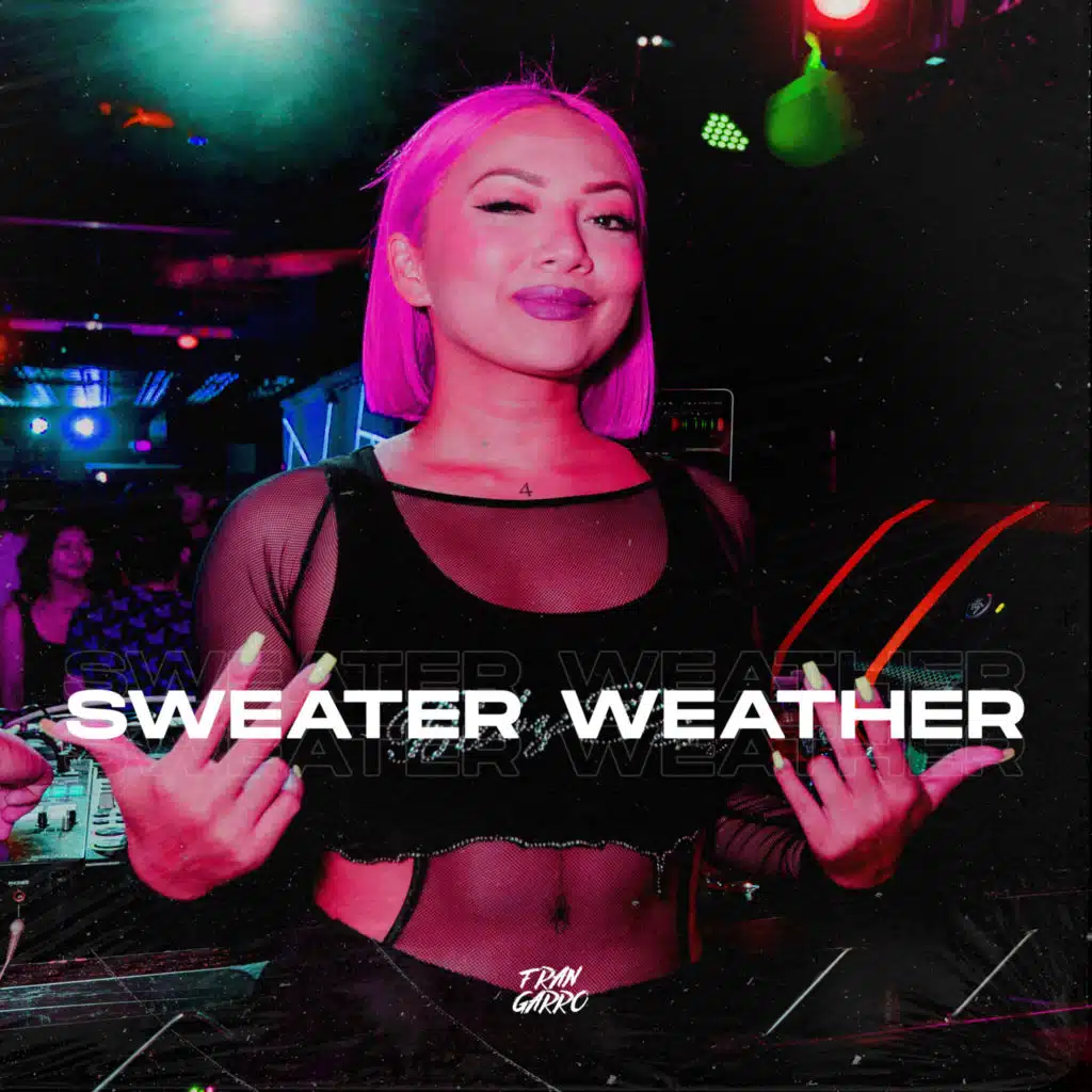 Sweater Weather (Remix)