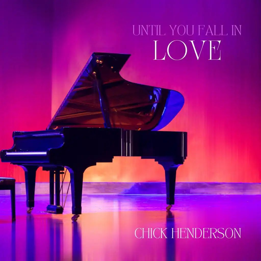 Until You Fall in Love