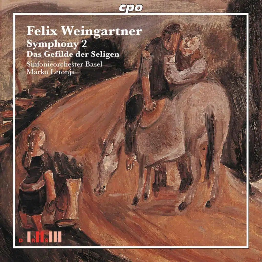 Weingartner: Symphony No. 2, Op. 29 & Das Gefilde der Seligen, Op. 21
